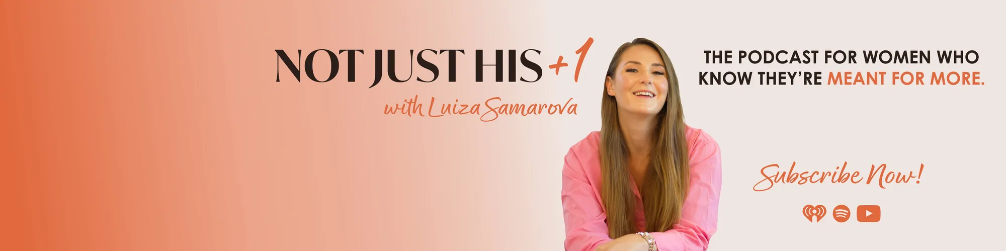 Not Just His +1 — the podcast for women who know they're meant for more. Subscribe now.